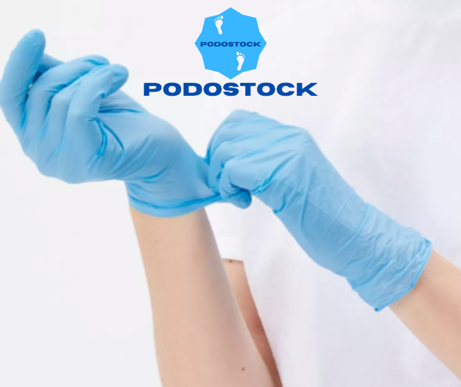 Les Gants Médicaux en Podologie : Guide Complet
